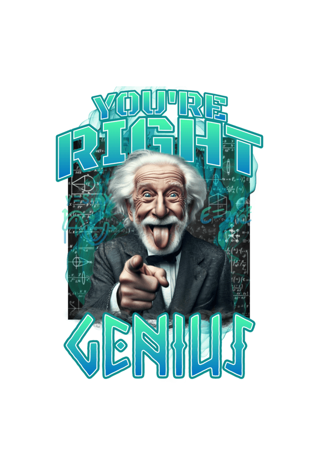 You are right genius Tee